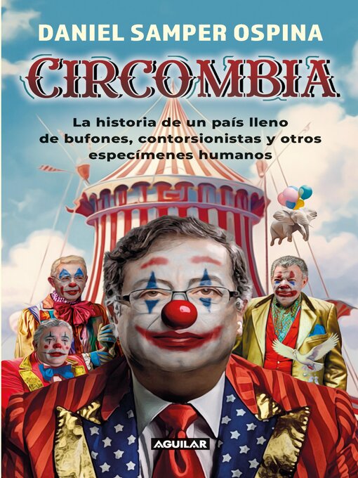 Title details for Circombia by Daniel Samper Ospina - Available